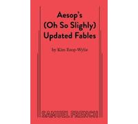 Kim Esop-Wylie Aesop Aesop's (Oh So Slightly) Updated Fables (Tascabile)