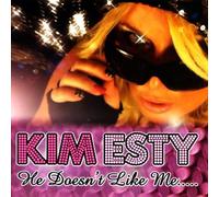 Kim Esty - He Doesn't Like Me. He Likes My Brother