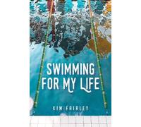 Kim Fairley Swimming for My Life (Tascabile)
