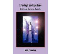 Kim Falconer Astrology and Aptitude (Tascabile)