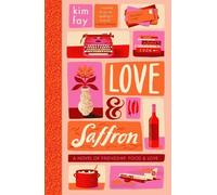 Kim Fay Love & Saffron (Tascabile)