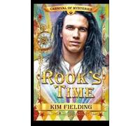 Kim Fielding Rook's Time (Tascabile)