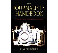 Kim Fletcher The Journalist's Handbook (Tascabile)