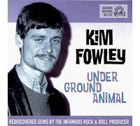 Kim Fowley - Underground Animal