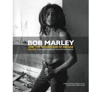 Kim Gottlieb-Walker Cameron Crowe Bob Marley and the Golden A (Copertina rigida)