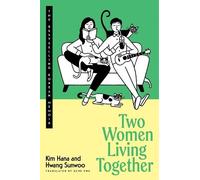 Kim Hana Hwang Sunwoo Two Women Living Together (Copertina rigida)