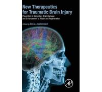 Kim Heidenreich New Therapeutics for Traumatic Brain Injury (Copertina rigida)