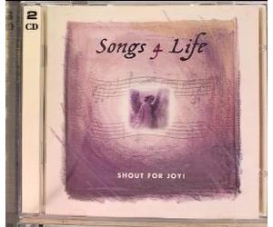 Kim Hill, Michael Card, The Imperials, Degarmo And Key,Steve Camp,Al Denson, Kathy Troccoli, Steven Curtis Chapman, Big Tent Revival, Sara Paulson , Various - Songs 4 Life: Shout for Joy (UK