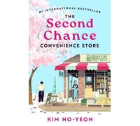 Kim Ho-Yeon The Second Chance Convenience Store (Tascabile)