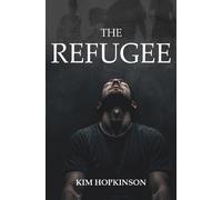 Kim Hopkinson The Refugee (Tascabile)