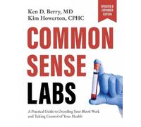 Kim Howerton Ken Berry Common Sense Labs (Tascabile)