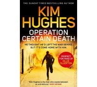 Kim Hughes Operation Certain Death (Tascabile)