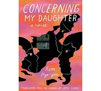 Kim Hye-Jin Concerning My Daughter (Tascabile)