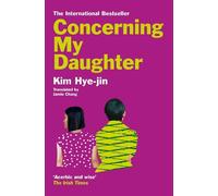 Kim Hye-jin Concerning My Daughter (Tascabile)