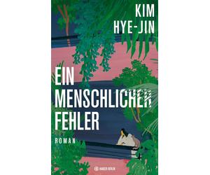 Kim Hye-jin Ki-Hyang Lee Ein menschlicher Fehler: Roman (Copertina rigida)