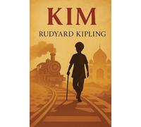 Rudyard Kipling Kim(Illustrated) (Tascabile)