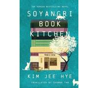 Kim Jee Hye Soyangri Book Kitchen (Copertina rigida)
