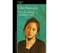 Kim Ji-young, nacida en 1982 / Kim Jiyoung, Born 1982