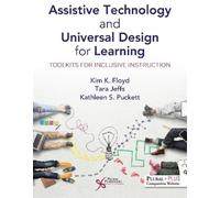 Kim K. Floyd Tara Jeffs Kath Assistive Technology and Universal Desi (Tascabile)