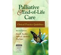 Kim K. Kuebler Debra E. Heidrich Peg Es Palliative and End-of-Life C (Tascabile)