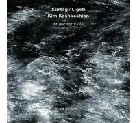 Kim Kashkashian - Kurtag & Ligeti: Music for Viola by Kim Kashkashian (2012) Audio CD