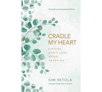 Kim Ketola Cradle My Heart (Tascabile)
