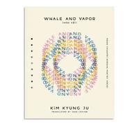 Kim Kyung Ju Whale and Vapor (Tascabile)