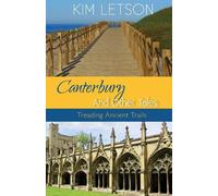 Kim Letson Canterbury And Other Tales (Tascabile)