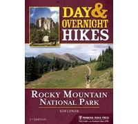 Kim Lipker Day & Overnight Hikes: Rocky Mountain National Park (Tascabile)