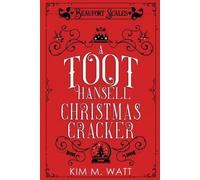 Kim M Watt A Toot Hansell Christmas Cracker (Tascabile) Beaufort Scales Mystery