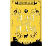 Kim M Watt Beast-Laid Plans - a Cozy Mystery (with Dragons) (Tascabile)