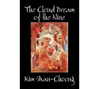 Kim Man-Choong The Cloud Dream of the Nine (Tascabile)