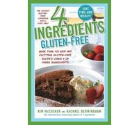Kim McCosker Rachael Bermingham 4 Ingredients Gluten-Free (Tascabile)