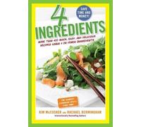 Kim McCosker Rachael Bermingham 4 Ingredients (Tascabile)