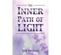 Kim Michaels The Inner Path of Light (Tascabile)