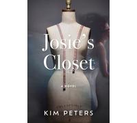 Kim Michele Peters Josie's Closet (Tascabile)