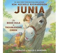 Kim Michele Richards Junia, the Book Mule of Troublesome Cre (Copertina rigida)