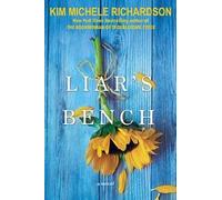 Kim Michele Richardson Liar's Bench (Tascabile)