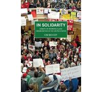 Kim Moody In Solidarity (Tascabile)