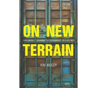 Kim Moody On New Terrain (Tascabile)