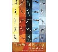 Kim Moore The Art of Falling (Tascabile)