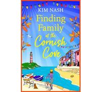 Kim Nash Finding Family at the Cornish Cove (Tascabile) Cornish Cove
