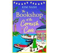 Kim Nash The Bookshop at the Cornish Cove (Copertina rigida) Cornish Cove