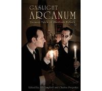 Kim Newman Christopher Fowler Simon Clark Stephen Vo Gaslight Arcanu (Tascabile)
