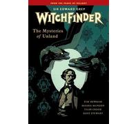 Kim Newman Mike Mignola Witchfinder Volume 3 The Mysteries of Unland (Tascabile)