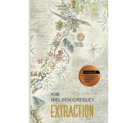 Kim Nielsen-Creeley Extraction (Tascabile)