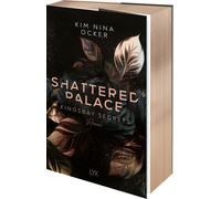 Kim Nina Ocker Shattered Palace: Besonderer Metallic-Folien-Farbschn (Tascabile)