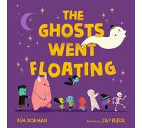 Kim Norman The Ghosts Went Floating (Libro di cartone)