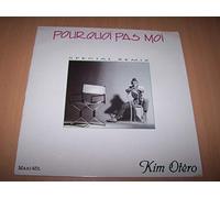 Kim Otero - Pourquoi Pas Moi / Pourquoi Pas Moi (Version Instrumentale) - Maxi 45 tours - 12" - Promo