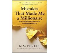 Kim Perell Mistakes that Made Me a Millionaire (Copertina rigida)